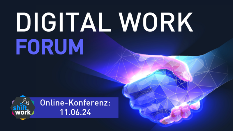 KI & die Optimierung der modernen digitalen Zusammenarbeit als Thema beim Digital Work FORUM